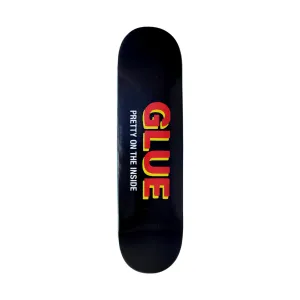 GLUE PRETTY ON THE INSIDE DECK [8.375"]